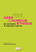 Oser l'humour éthique